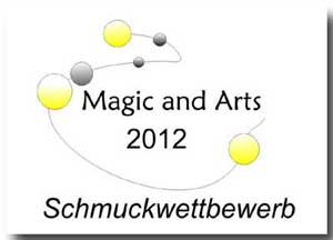 Bild Magic and Arts Schmuckwettbewerb 2012
